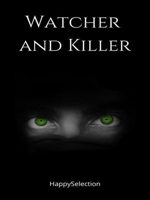 cover image of Watcher and Killer